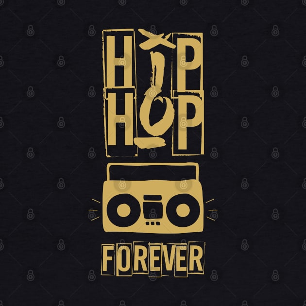 Hip Hop Forever by Dino Sparcs